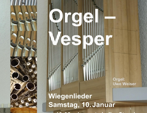 Orgelvesper am 10.1.26 in Oppenweiler