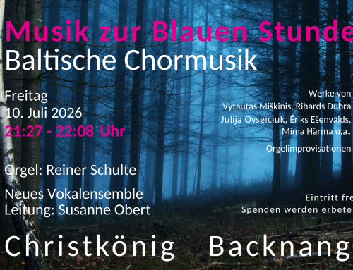 Musik zur Blauen Stunde – Baltische Chormusik